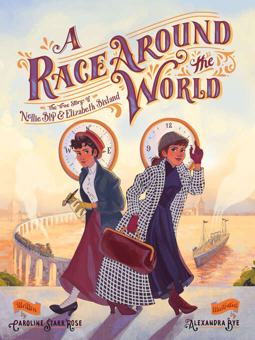Title details for A Race Around the World by Caroline Starr Rose - Available